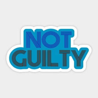 Not Guilty Sticker